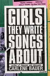 9781250872838-1250872839-Girls They Write Songs About