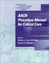 9780721682686-0721682685-AACN Procedure Manual for Critical Care
