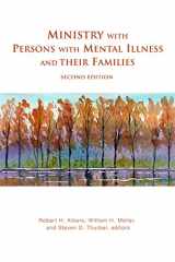 9781506457826-1506457827-Ministry with Persons with Mental Illness and Their Families, Second Edition