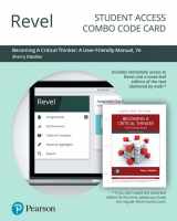 9780135175774-0135175771-Becoming a Critical Thinker: A User-Friendly Manual -- Revel + Print Combo Access Code