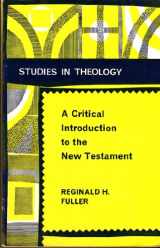9780715605820-0715605828-A Critical Introduction to the New Testament