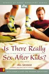 9780310237433-0310237432-Is There Really Sex After Kids?