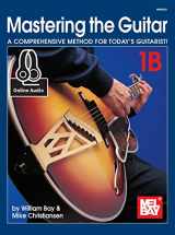 9780786628018-0786628014-Mastering the Guitar: A Comprehensive Method for Today's Guitarist! Vol. 1B