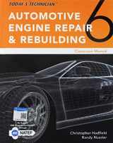 9781305958111-130595811X-Classroom Manual for Hadfield/Nussler's Today’s Technician: Automotive Engine Repair & Rebuilding