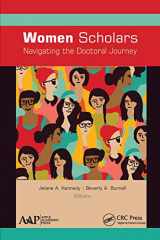 9781774631607-1774631601-Women Scholars: Navigating the Doctoral Journey