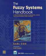 9780121942700-0121942708-The Fuzzy Systems Handbook: A Practitioner's Guide to Building, Using, and Maintaining Fuzzy Systems/Book and Disk
