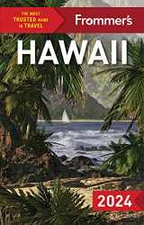 9781628875614-1628875615-Frommer's Hawaii 2024 (Complete Guide)
