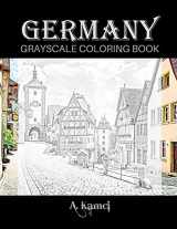 9781660353989-166035398X-Germany Grayscale Coloring Book: Beautiful Images of Buildings and Castles to Color