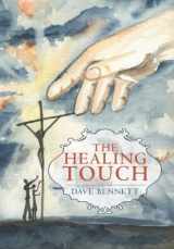 9781462724659-1462724655-The Healing Touch