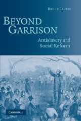 9780521605175-0521605172-Beyond Garrison: Antislavery and Social Reform