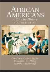 9780131114425-0131114425-African Americans: A Concise History, Vol. I: To 1877
