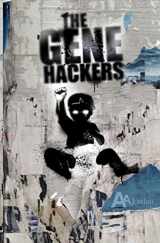 9780996803403-0996803408-The Gene Hackers