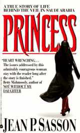 9780380719181-0380719185-Princess: A True Story of Life Behind the Veil in Saudi Arabia