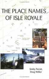 9780935289107-0935289100-The Place Names of Isle Royale