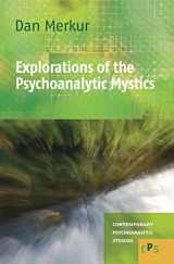 9789042028593-9042028599-Explorations of the Psychoanalytic Mystics (Contemporary Psychoanalytic Studies, 11)