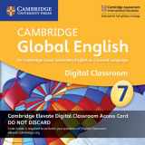 9781108701563-1108701566-Cambridge Global English Stage 7 Cambridge Elevate Digital Classroom Access Card (1 Year): For Cambridge Lower Secondary English as a Second Language