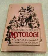9789146132844-9146132848-Tage Danielssons mytologí: Ny svensk gudalära (Swedish Edition)