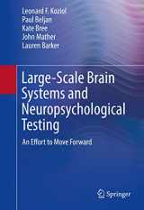 9783319282206-3319282204-Large-Scale Brain Systems and Neuropsychological Testing: An Effort to Move Forward (Springerbriefs in Neuroscience)