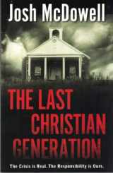 9781932587661-1932587667-The Last Christian Generation