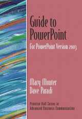 9780131452404-0131452401-Guide to PowerPoint (Guide to Business Communication Series)
