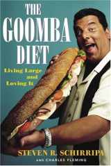 9781400054633-140005463X-The Goomba Diet: Living Large and Loving It
