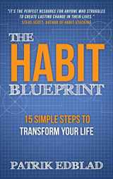 9789198587203-919858720X-The Habit Blueprint: 15 Simple Steps to Transform Your Life (The Good Life Blueprint)