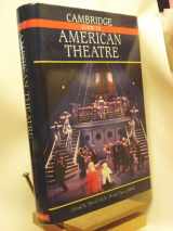 9780521401340-0521401348-The Cambridge Guide to American Theatre