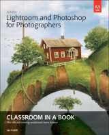 9780133816716-0133816710-Adobe Lightroom and Photoshop for Photographers Classroom in a Book