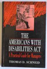 9780442012816-0442012810-The Americans With Disabilities Act: A Practical Guide for Managers