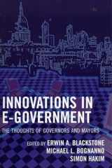 9780742549135-0742549135-Innovations in E-Government: The Thoughts of Governors and Mayors