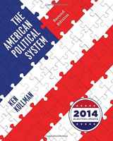 9780393264203-0393264203-The American Political System (Second Full Edition (with policy chapters), 2014 Election Update)