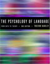 9780863778667-0863778666-The Psychology of Language: From Data To Theory