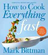 9780544790315-0544790316-How To Cook Everything Fast Revised Edition: A Quick & Easy Cookbook (How to Cook Everything Series, 6)