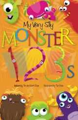 9781490314112-1490314113-My Very Silly Monster 123s: A Very Silly Counting Book
