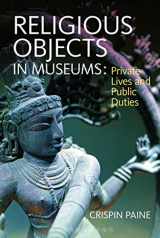 9781847887733-1847887732-Religious Objects in Museums