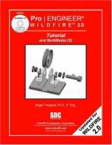 9781585031863-1585031860-Pro/ENGINEER Wildfire 2.0 Tutorial & MultiMedia CD