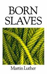 9780946462025-094646202X-Born Slaves: Great Christian Classics