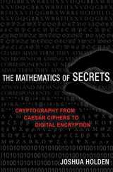 9780691141756-0691141754-The Mathematics of Secrets: Cryptography from Caesar Ciphers to Digital Encryption
