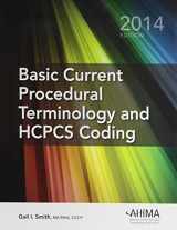 9781584264323-1584264322-Basic Current Procedural Terminology and HCPCS Coding 2014