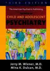 9781585620579-1585620572-The American Psychiatric Publishing Textbook Of Child And Adolescent Psychiatry