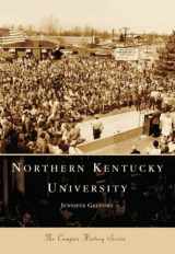9780738543161-0738543160-Northern Kentucky University (KY) (Campus History Series)