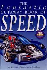 9780761305798-0761305793-The Fantastic Cutaway Book of Speed (Copper Beach Series)