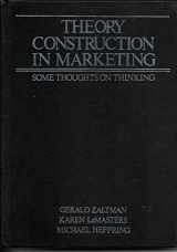 9780471981275-0471981273-Theory construction in marketing: Some thoughts on thinking (Theories in marketing series)