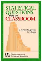 9780873535823-0873535820-Statistical Questions from the Classroom