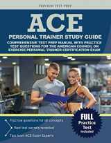 9781635300475-1635300479-ACE Personal Trainer Study Guide:: Comprehensive Test Prep Manual with Practice Test Questions for the American Council on Exercise Personal Trainer Certification Exam
