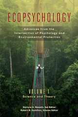 9781440831720-1440831726-Ecopsychology: Advances from the Intersection of Psychology and Environmental Protection [2 volumes] (Practical and Applied Psychology)