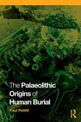 9780415354905-0415354900-The Palaeolithic Origins of Human Burial