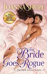 9780063045064-0063045060-The Bride Goes Rogue (The Fifth Avenue Rebels, 3)