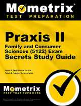 9781630948160-1630948160-Praxis II Family and Consumer Sciences (5122) Exam Secrets Study Guide: Praxis II Test Review for the Praxis II: Subject Assessments