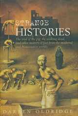 9780415288606-0415288606-Strange Histories: The Trial of the Pig, the Walking Dead, and Other Matters of Fact from the Medieval and Renaissance Worlds